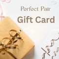 Perfect Pair Gift Card
